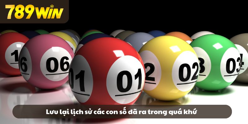 Lưu lại lịch sử các con số đã ra trong quá khứ