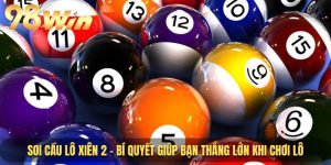 Soi Cầu Lô Xiên 2 - Bí Quyết Giúp Bạn Thắng Lớn
